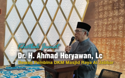Khotbah Jumat Ahmad Heryawan Masjid Raya Al Jabbar