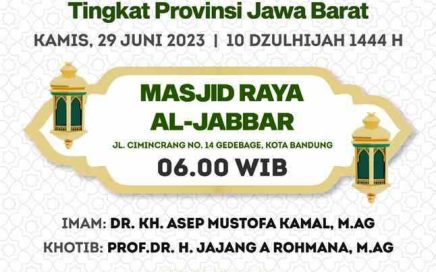 Jadwal Shalat Idul Adha 1444 H di Masjid Raya Al Jabbar, Kamis, 29 Juni 2023 M. #EidUlAdha2023 #IDULADHA2023