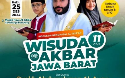 Wisuda Akbar PPPA Daarul Qur'an Hadirkan Syekh Abdurrahman Al-Ausy di Al Jabbar