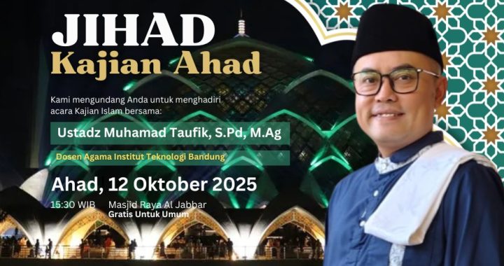 DKM Masjid Raya Al Jabbar Gelar Kajian Ahad Jihad