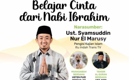 Hadirilah, Tabligh Akbar Syamsuddin Nur El Marusy Kajian Islam Itu Indah