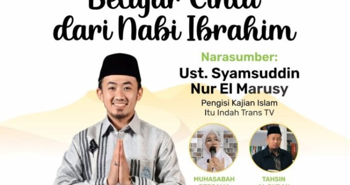 Hadirilah, Tabligh Akbar Syamsuddin Nur El Marusy Kajian Islam Itu Indah